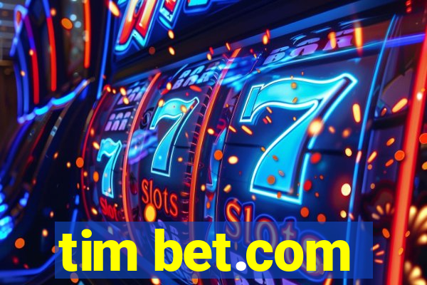 tim bet.com